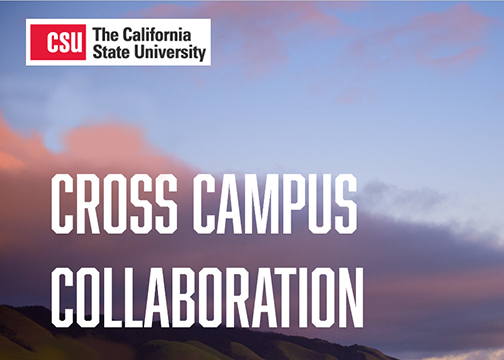 Cross Campus Collaboration series has virtual workshops offered by Cal Poly and other CSU campuses