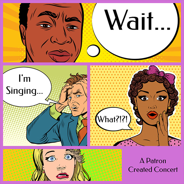 Comic book style graphic with text Wait Im Singing What with shocked faces