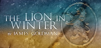 The Lion In Winter by James Goldman with a lion emblem.