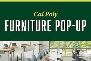 Desks with chairs lined up. Text overlay reads Cal Poly Furniture Pop-Up.