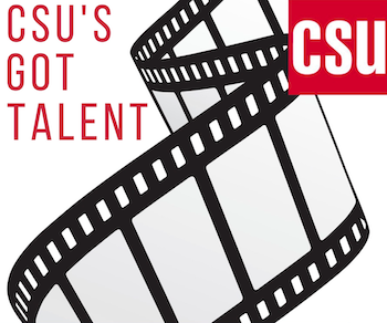 Graphic of CSU’s Got Talent and a film reel.