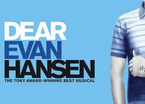 Image of Dear Evan Hansen tour logo with review quotes.